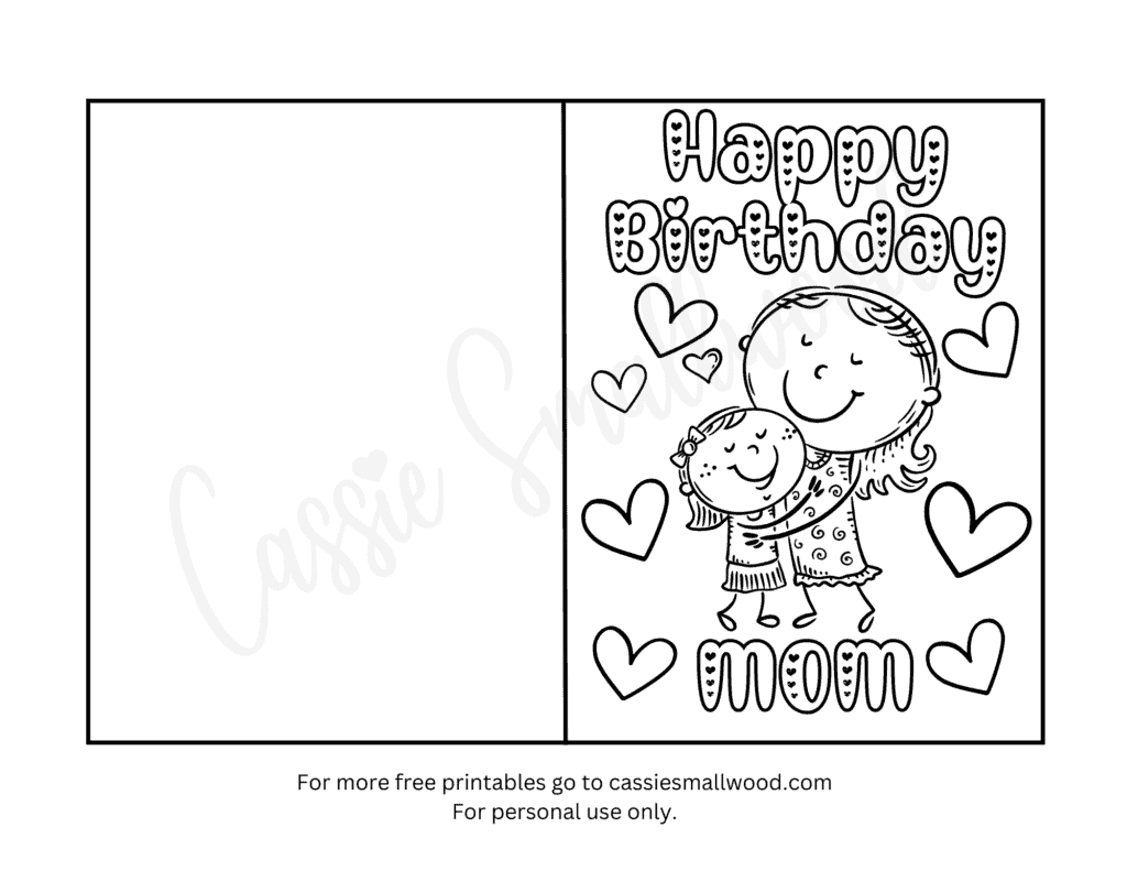 22 Coloring Birthday Cards For Mom FREE Printables Cassie Smallwood