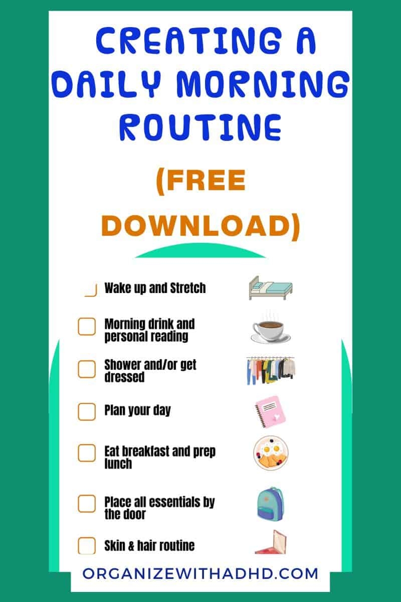 A Daily Morning Routine For ADHD Free Printable Organizewithadhd A Daily Morning Routine For ADHD Free Printable Organizewithadhd
